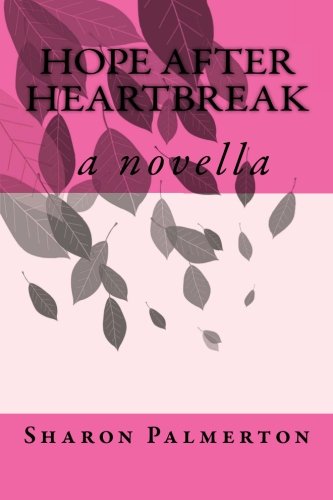 Hope After Heartbreak