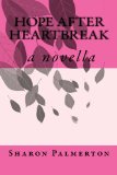 Hope After Heartbreak