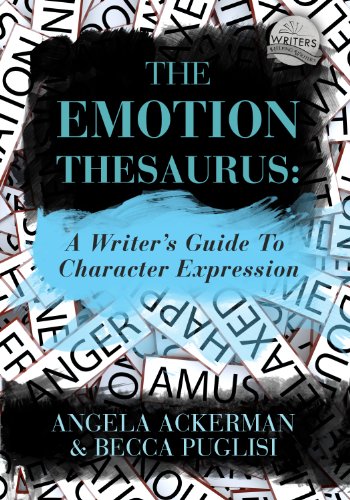 Book Cover The Emotion Thesaurus: A Writer's Guide to Character Expression