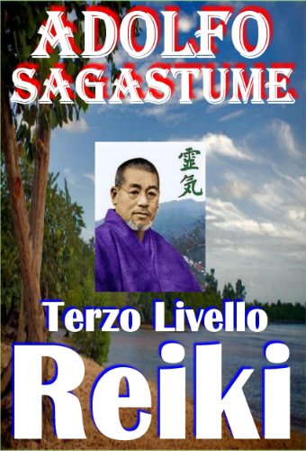 Terzo Livello Reiki (Italian Edition)