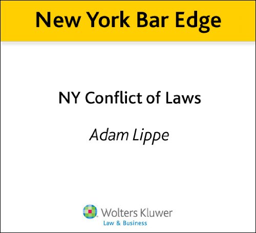New York Bar Edge: NY Conflict of Laws Review Outline for the NY Bar Exam