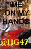 TIME ON MY HANDS