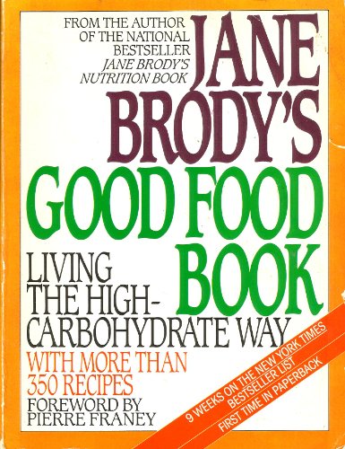 JANE BRODY'S GOOD FOOD BOOK FEBRUARY 1987