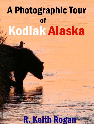 A Photographic Tour of Kodiak Alaska
