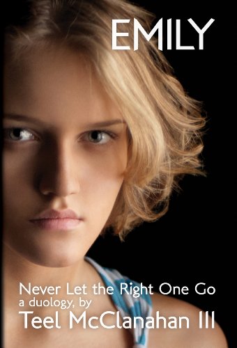 Emily (Never Let the Right One Go)