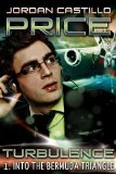 Into the Bermuda Triangle (Turbulence Book 1)