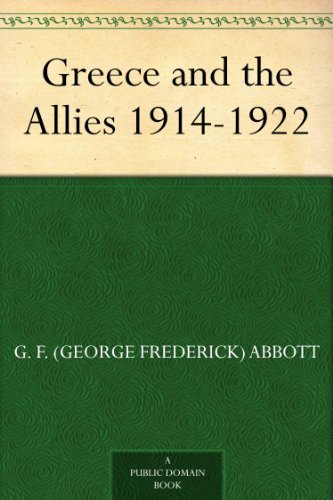 Greece and the Allies 1914-1922