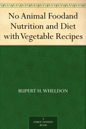 No Animal Food and Nutrition and Diet with Vegetable Recipes