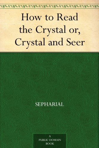 How to Read the Crystal or, Crystal and Seer