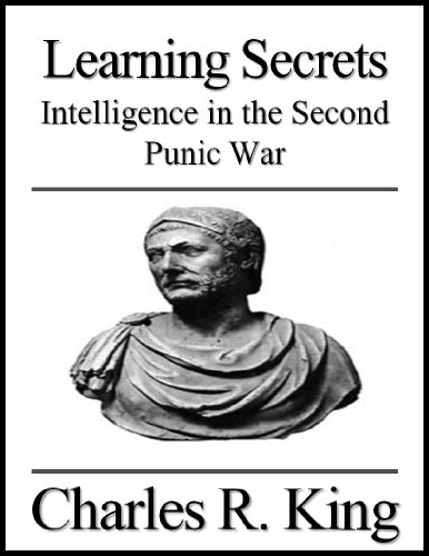 Learning Secrets: Intelligence in the Second Punic War