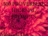 500 Proverbial Journal Prompts and Creative Writing Ideas Using Proverbs