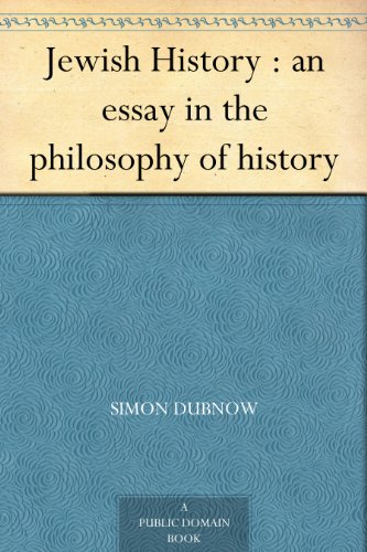 Jewish History : an essay in the philosophy of history
