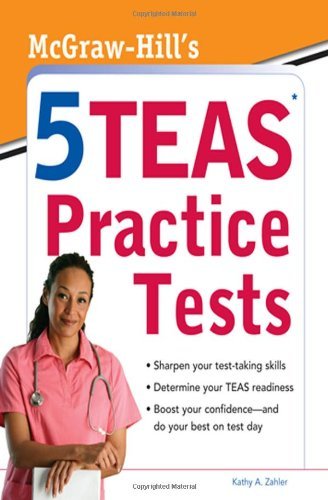 McGraw-Hills 5 TEAS Practice Tests Paperback By Zahler, Kathy
