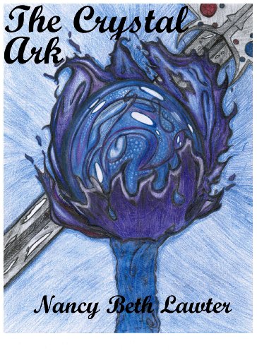 The Crystal Ark (The Magic of Scerone Book 3)