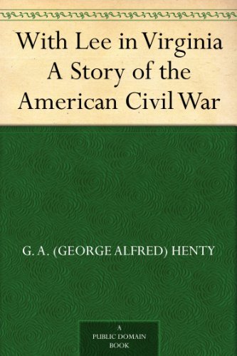 Book Cover With Lee in Virginia A Story of the American Civil War