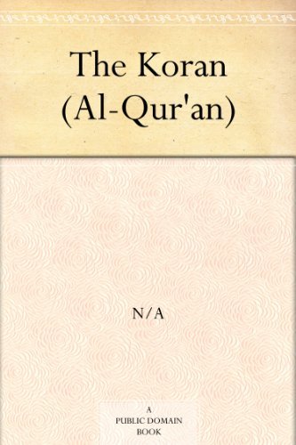 The Koran (Al-Qur'an)