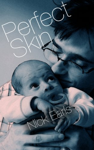 Perfect Skin: Book Three of the Brisbane Rewound Trilogy