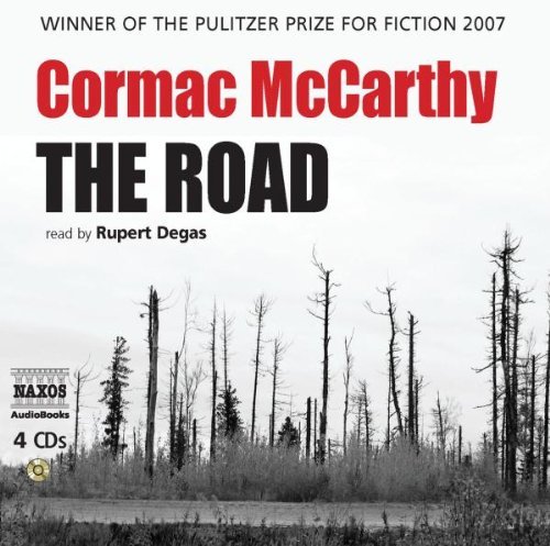 By Cormack McCarthy: The Road [Audiobook]
