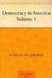 Democracy in America - Volume 1