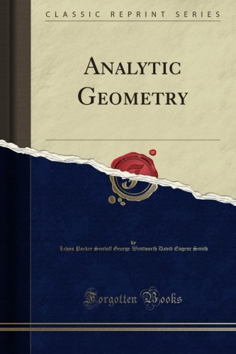 Analytic Geometry (Classic Reprint)