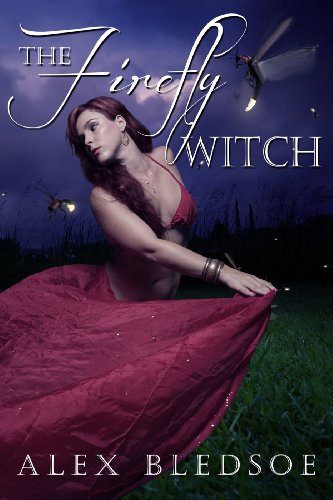 The Firefly Witch (Tales of the Firefly Witch Book 1)