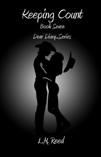 Keeping Count (Dear Diary...Series Book 7)
