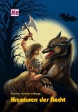 Kreaturen der Nacht (XUNeBook 5) (German Edition)
