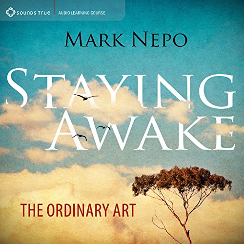 Book Cover Staying Awake: The Ordinary Art