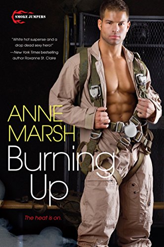 Book Cover Burning Up (Smoke Jumpers Book 1)