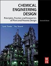 Chemical Engineering Design: Principles, Practice and Economics of Plant and Process Design