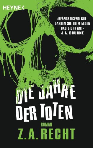 Die Jahre der Toten: Roman (German Edition)
