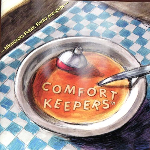 Minnesota Public Radio Presents: Comfort Keepers (Keepers)