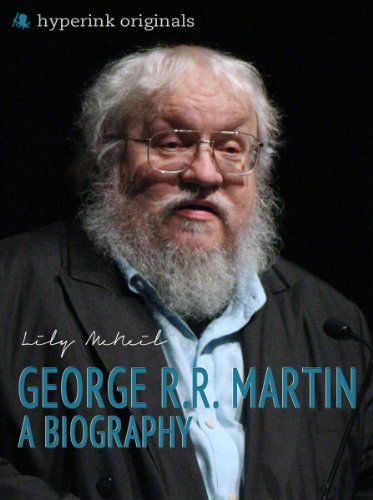 George R.R. Martin: A Biography