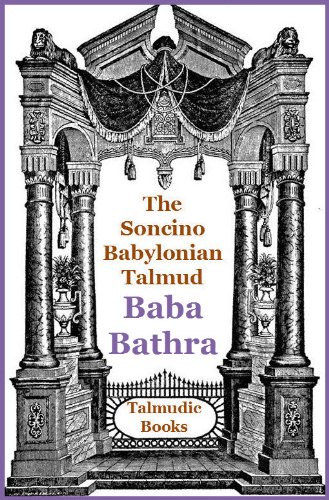 Soncino Babylonian Talmud Baba Bathra