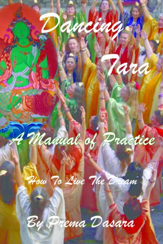 Dancing Tara: A Manual of Practice