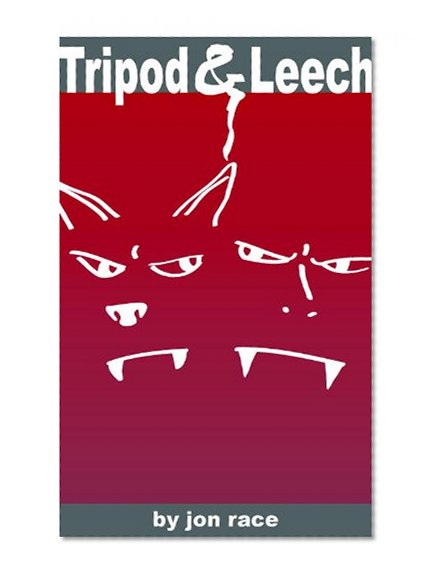 Tripod & Leech