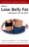 How to Lose Belly Fat And Keep It Off For Good