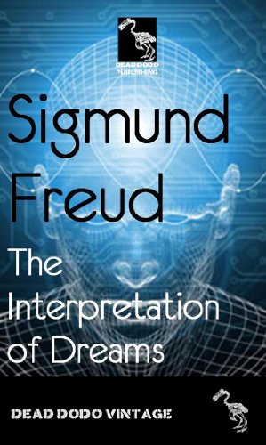 The Interpretation of Dreams (Authorised English Translated Edition)
