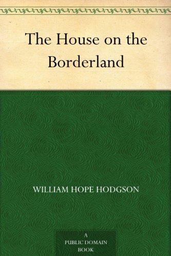 The House on the Borderland