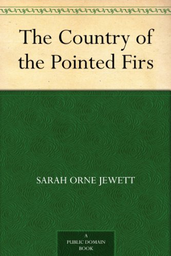 The Country of the Pointed Firs