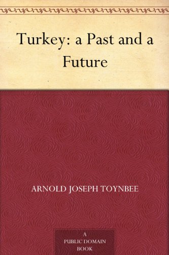 Turkey: a Past and a Future