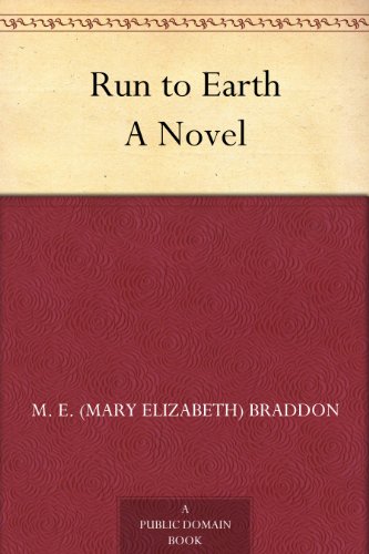 Run to Earth A Novel