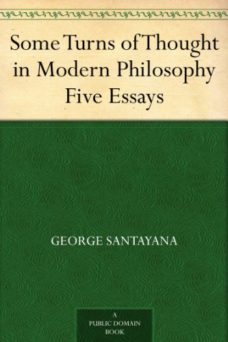 Some Turns of Thought in Modern Philosophy Five Essays