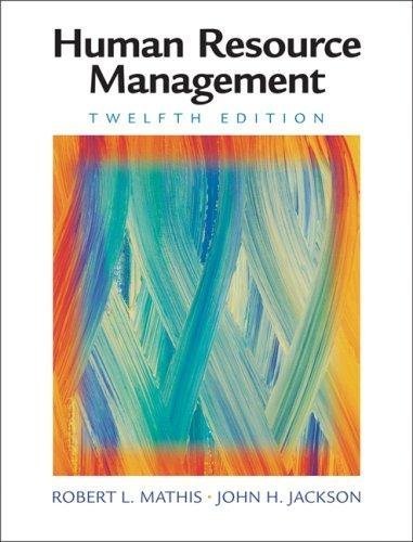 Human Resource Management By Mathis & Jackson (12th, Twelfth Edition)