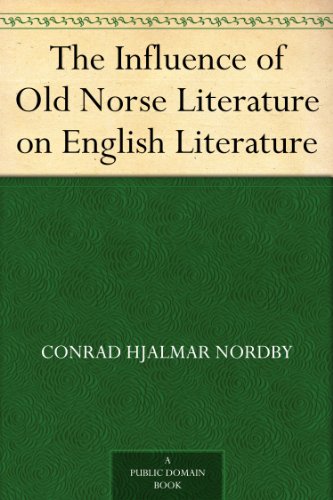 The Influence of Old Norse Literature on English Literature