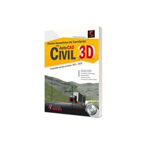 DiseÃ±o Geometrico De Carreteras Con Autocad Civil 3d 2012. Precio En Dolares