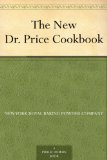 The New Dr. Price Cookbook