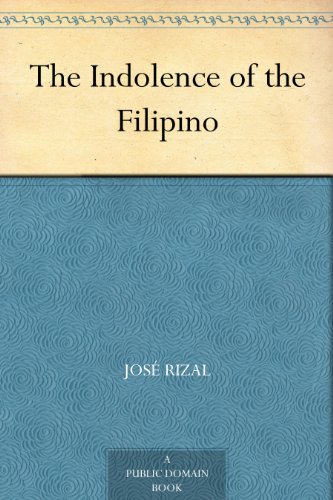 The Indolence of the Filipino