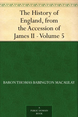 The History of England, from the Accession of James II - Volume 5