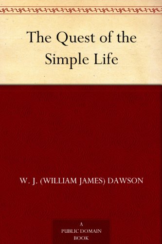The Quest of the Simple Life